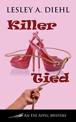 Imagen de archivo de Killer Tied (Eve Appel Mystery) a la venta por Lakeside Books