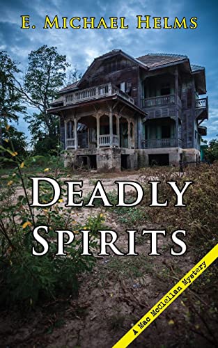 9781603813495: Deadly Spirits (A Mac McClellan Mystery)