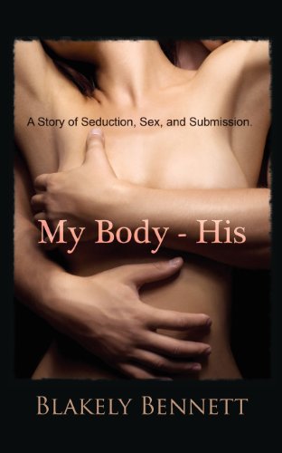 Beispielbild fr My Body-His (My Body Trilogy) zum Verkauf von SecondSale