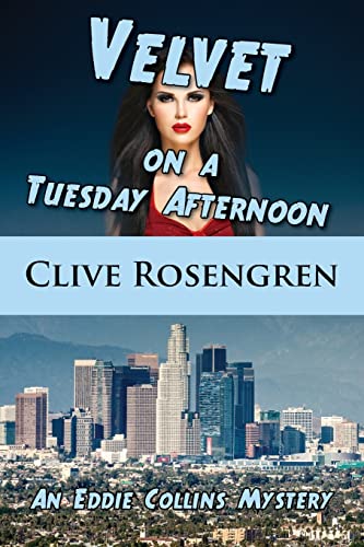 9781603816250: Velvet on a Tuesday Afternoon: 3 (Eddie Collins Mystery)