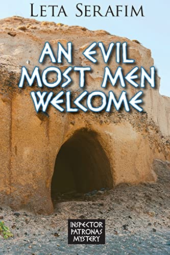 Beispielbild fr An Evil Most Men Welcome zum Verkauf von ThriftBooks-Dallas