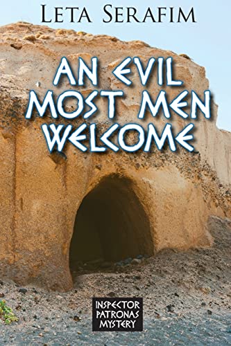 Imagen de archivo de An Evil Most Men Welcome a la venta por ThriftBooks-Dallas