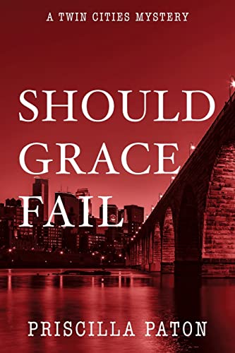 Beispielbild fr Should Grace Fail (Twin Cities Mystery) zum Verkauf von HPB-Ruby