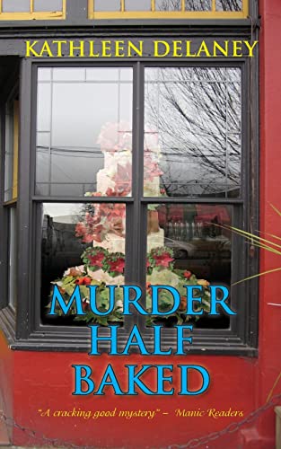 Stock image for Murder Half-Baked for sale by Better World Books: West