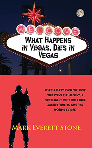Stock image for What Happens in Vegas, Dies in Vegas (From the Files of the BSI) for sale by -OnTimeBooks-