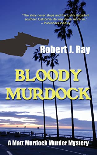Stock image for Bloody Murdock (Matt Murdock Murder Mystery) for sale by HPB-Diamond
