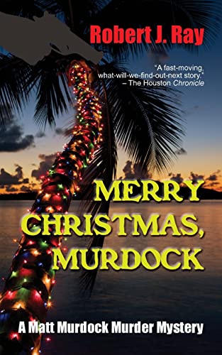 9781603819237: Merry Christmas, Murdock: 4 (Matt Murdock Murder Mystery)