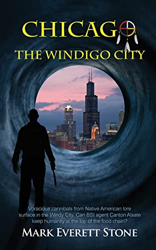 Stock image for Chicago, The Windigo City (From the Files of the BSI) for sale by GF Books, Inc.