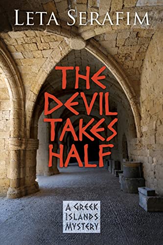 Imagen de archivo de The Devil Takes Half (Greek Islands Mystery) a la venta por Decluttr