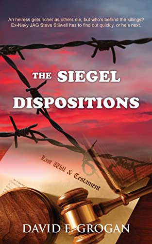 Beispielbild fr The Siegel Dispositions (Steve Stilwell Mystery) zum Verkauf von Gulf Coast Books