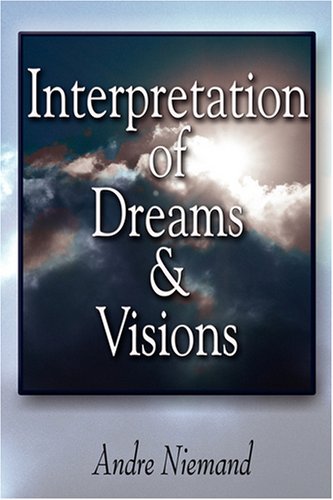 Beispielbild fr Interpretation of Dreams and Visions zum Verkauf von Phatpocket Limited