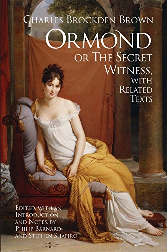9781603841252: Ormond; or, the Secret Witness: With Related Texts (Hackett Classics)