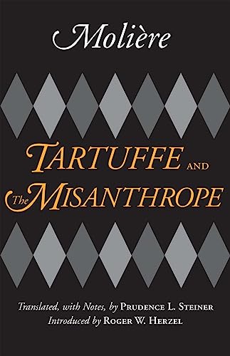 Tartuffe and the Misanthrope (Hackett Classics) (9781603841276) by Moliere