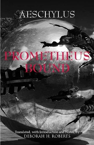 9781603841900: Prometheus Bound
