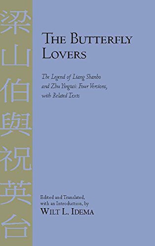 9781603841948: The Butterfly Lovers: The Legend of Liang Shanbo and Zhu Yingtai, Four Versions With Related Texts