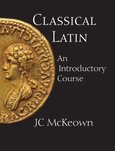 9781603842075: Classical Latin Set: An Introductory Course, Text and Workbook Set