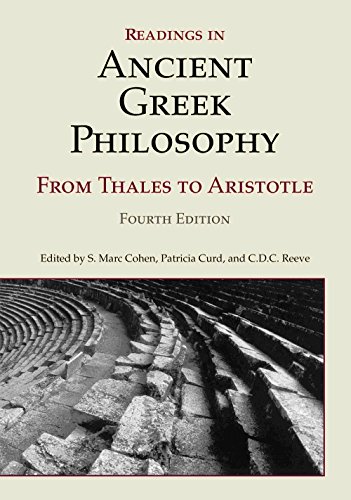 9781603844628: Readings in Ancient Greek Philosophy: From Thales to Aristotle, 4th Edition