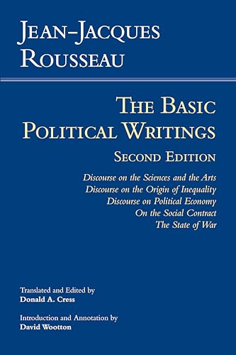 Imagen de archivo de Rousseau: The Basic Political Writings: Discourse on the Sciences and the Arts, Discourse on the Origin of Inequality, Discourse on Political Economy, . Contract, The State of War (Hackett Classics) a la venta por Goodwill of Colorado