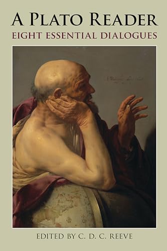 Stock image for A Plato Reader: Eight Essential Dialogues (Hackett Classics) for sale by Goodwill