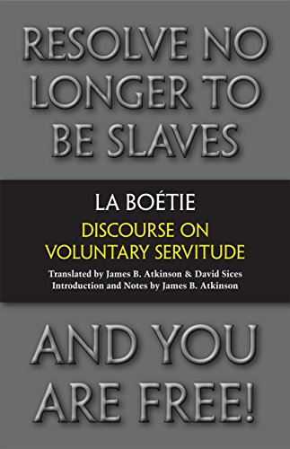 Beispielbild fr Discourse on Voluntary Servitude zum Verkauf von Blackwell's