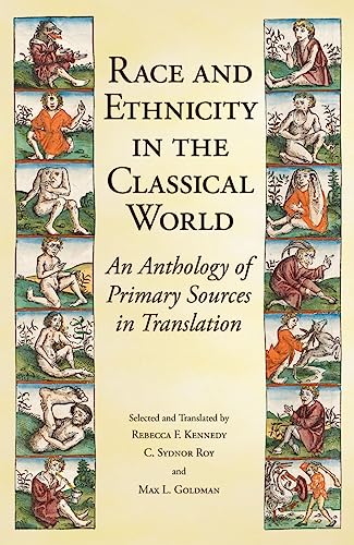 9781603849944: Race and Ethnicity in the Classical World: An Anthology of Primary Sources in Translation