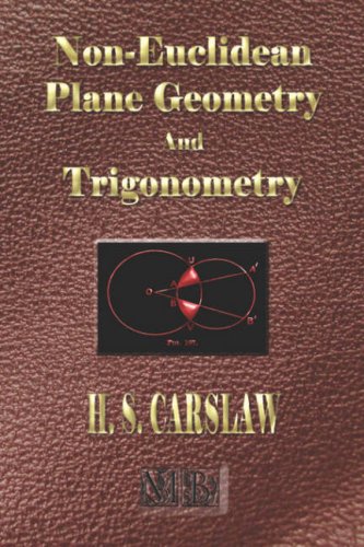 9781603860093: The Elements of Non-euclidean Plane Geometry and Trigonometry