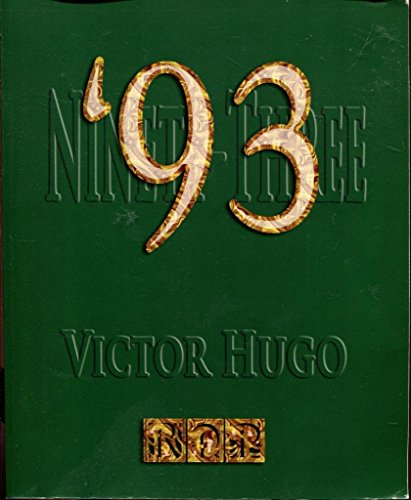 Beispielbild fr Ninety-Three zum Verkauf von Half Price Books Inc.