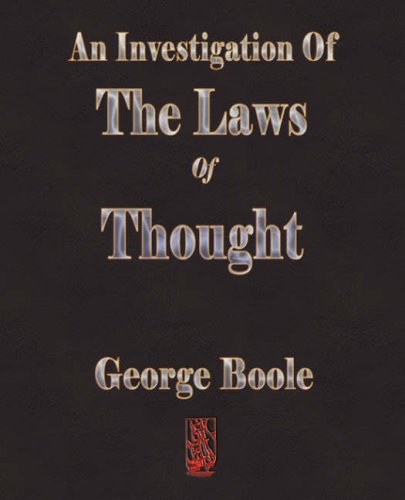 Imagen de archivo de An Investigation Of The Laws Of Thought a la venta por Ergodebooks