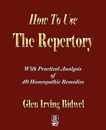 9781603861540: How To Use The Repertory
