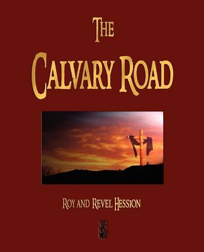 Imagen de archivo de The Calvary Road a la venta por ThriftBooks-Dallas