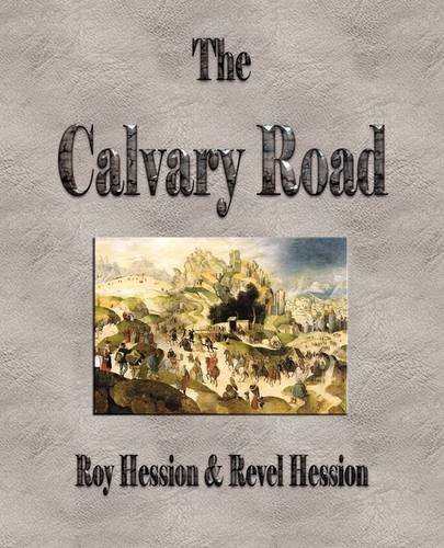 Beispielbild fr The Calvary Road zum Verkauf von ThriftBooks-Dallas