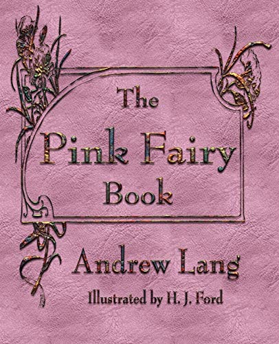 Imagen de archivo de The Pink Fairy Book a la venta por ThriftBooks-Dallas