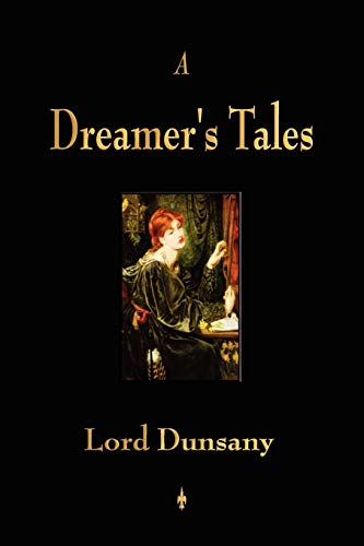 Beispielbild fr A Dreamer's Tales zum Verkauf von AwesomeBooks