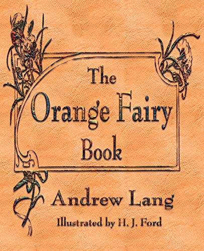 Stock image for The Orange Fairy Book for sale by Ergodebooks