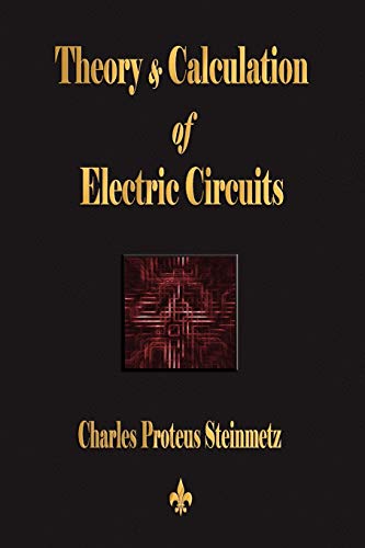 Beispielbild fr Theory and Calculation of Electric Circuits zum Verkauf von HPB-Red