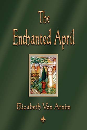 Beispielbild fr The Enchanted April zum Verkauf von medimops