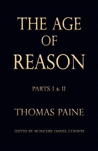 9781603863414: The Age of Reason - Thomas Paine (Writings of Thomas Paine)