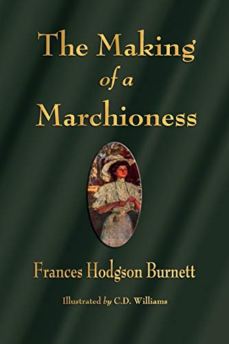Stock image for The Making of a Marchioness for sale by Better World Books