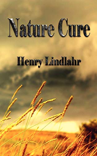 Stock image for Nature Cure - Henry Lindlahr for sale by GF Books, Inc.