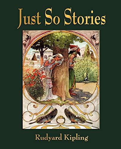 Stock image for Just So Stories - For Little Children for sale by ThriftBooks-Dallas