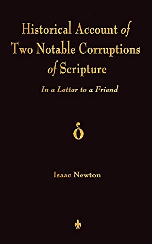 Imagen de archivo de A Historical Account Of Two Notable Corruptions Of Scripture: In A Letter To A Friend a la venta por GF Books, Inc.