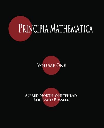 Stock image for Principia Mathematica - Volume One for sale by HPB-Red