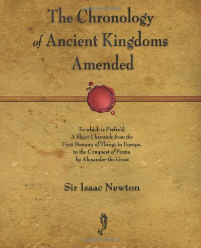 Beispielbild fr The Chronology of Ancient Kingdoms Amended zum Verkauf von Revaluation Books
