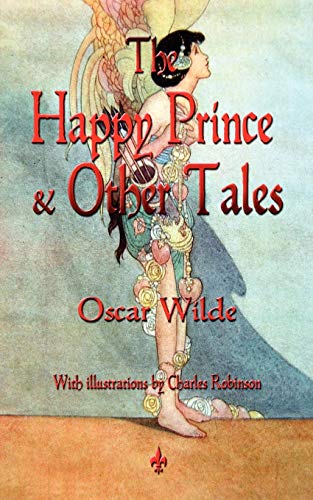 9781603864602: The Happy Prince & Other Tales