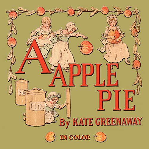 Beispielbild fr A Apple Pie - Illustrated In Color zum Verkauf von medimops