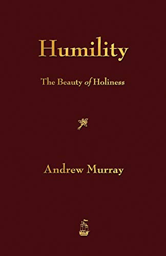 Beispielbild fr Humility: The Beauty of Holiness zum Verkauf von Idaho Youth Ranch Books