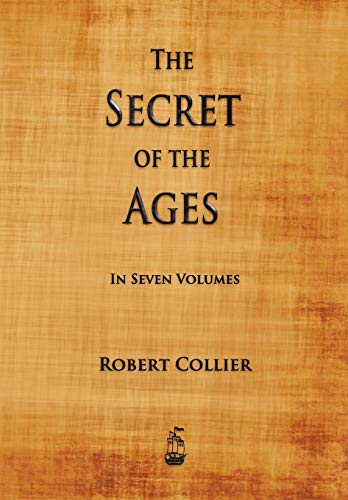 Beispielbild fr The Secret of the Ages zum Verkauf von Better World Books