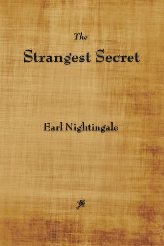 9781603865203: The Strangest Secret