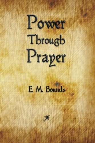 Beispielbild fr Power Through Prayer zum Verkauf von Better World Books