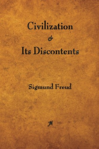 9781603865517: Civilization and Its Discontents